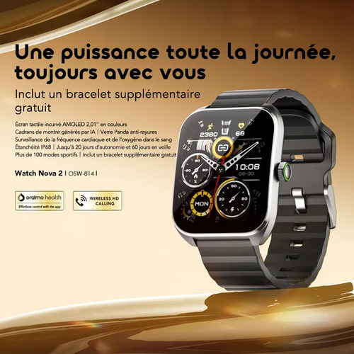 Oraimo Watch Nova 2 — Montre connectée AMOLED 2,01" • IP68 • 20 jours d'autonomie Oraimo Watch Nova 2 — Montre connectée AMOLED 2,01" • IP68 • 20 jours d'autonomie